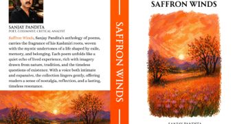 Inside Sanjay Pandita’s Saffron Winds